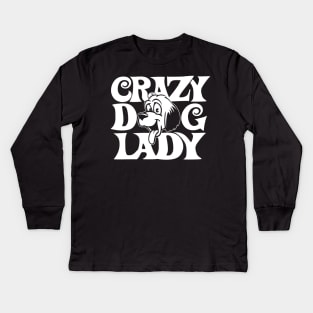 Crazy Dog Lady Kids Long Sleeve T-Shirt